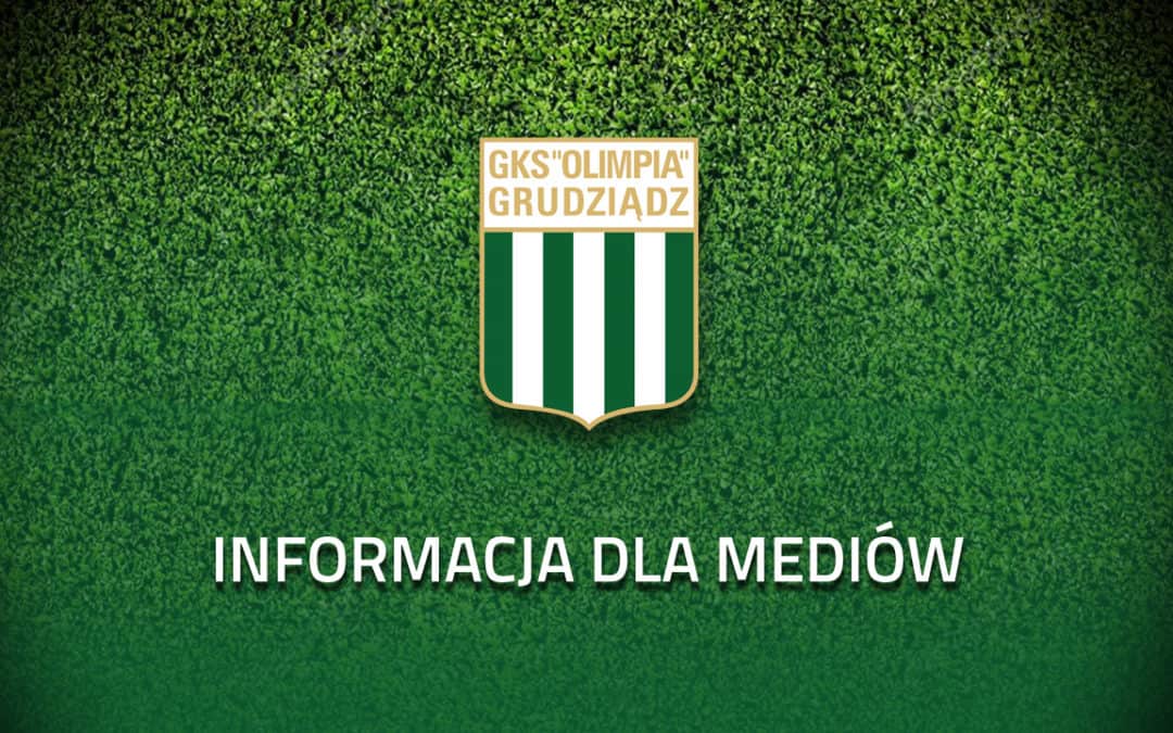 Akredytacje na mecz 1/16 PP: Olimpia Grudziądz – Lechia Gdańsk.