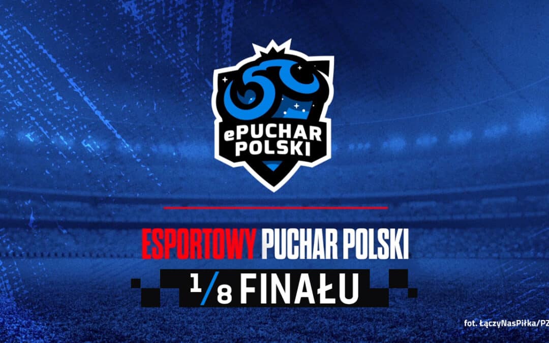 Awans Olimpii Grudziądz do 1/8 finału ePucharu Polski!
