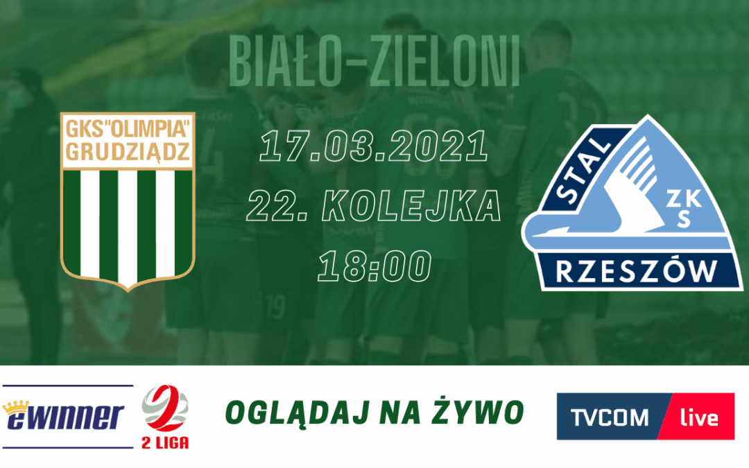 Transmisja meczu ze Stalą Rzeszów