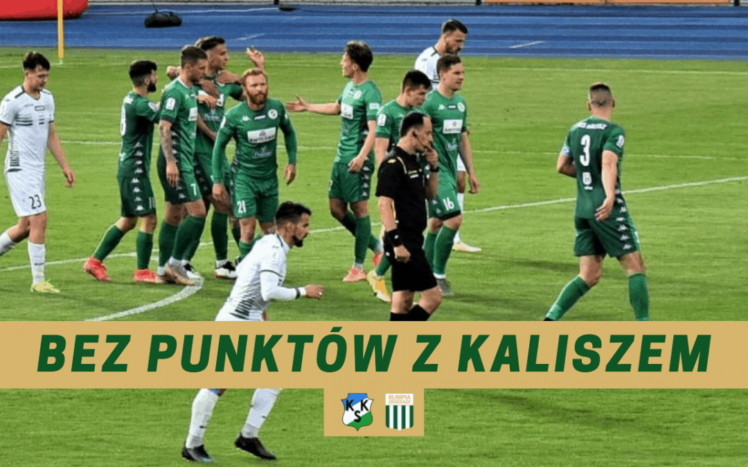 Bez punktów z Kaliszem