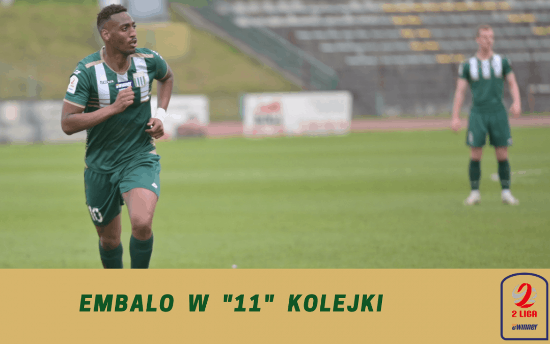 Embalo w „11” kolejki!