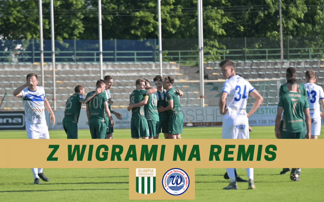 Z wigrami na remis