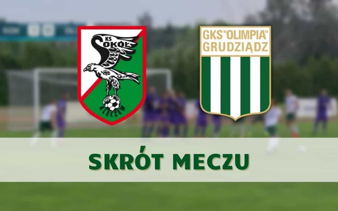 Sokół Kleczew – Olimpia Grudziądz [SKRÓT MECZU]