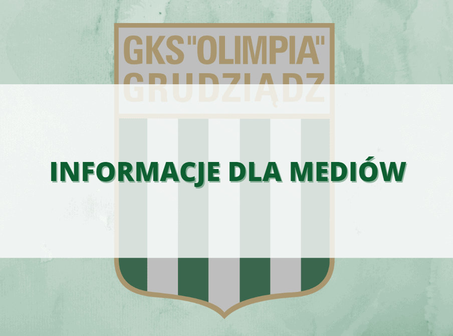 Akredytacje na mecz Olimpia Grudziądz – Kluczevia Stargard.