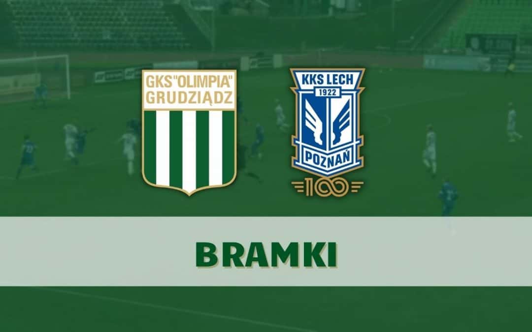 Olimpia Grudziądz – Lech II Poznań [BRAMKI]