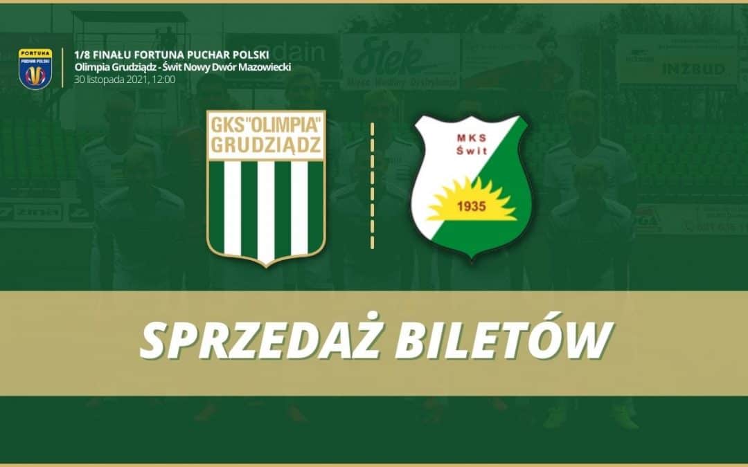 Rusza sprzedaż biletów na mecz Olimpia Grudziądz – Świt Nowy Dwór Mazowiecki!