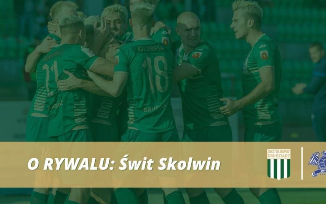 O RYWALU: Świt Skolwin