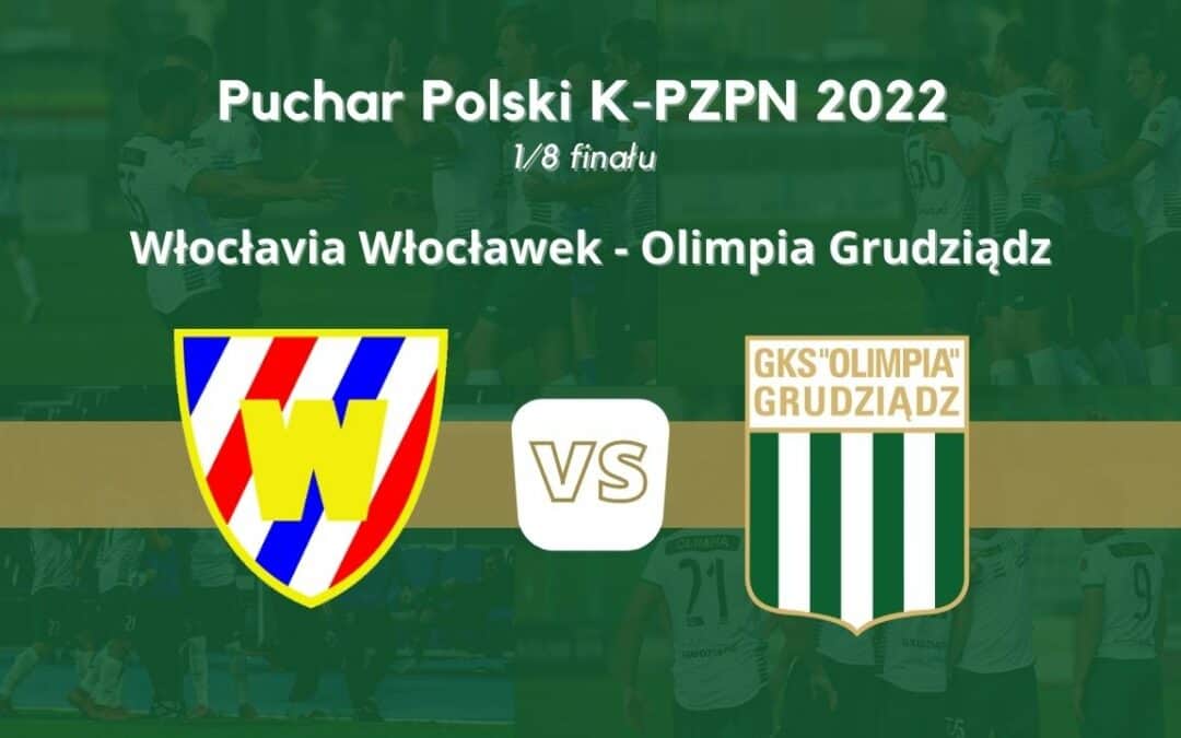 1/8 finału – Puchar Polski K-PZPN 2022