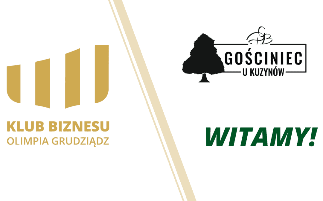 Gościniec u Kuzynów nowym sponsorem Olimpii Grudziądz!