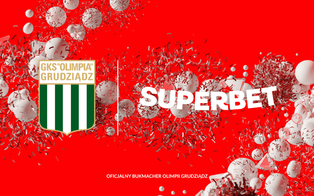 Superbet partnerem Olimpii Grudziądz! RAZEM JESTEŚMY SUPER!