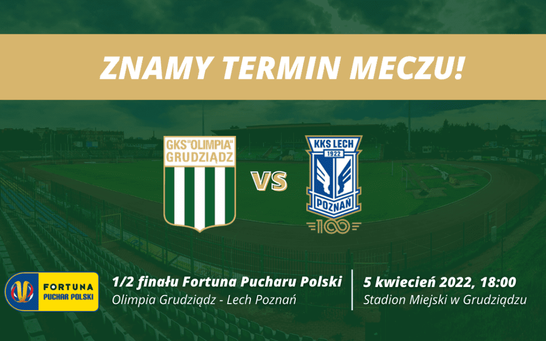 Znamy termin meczu 1/2 Fortuna Pucharu Polski!
