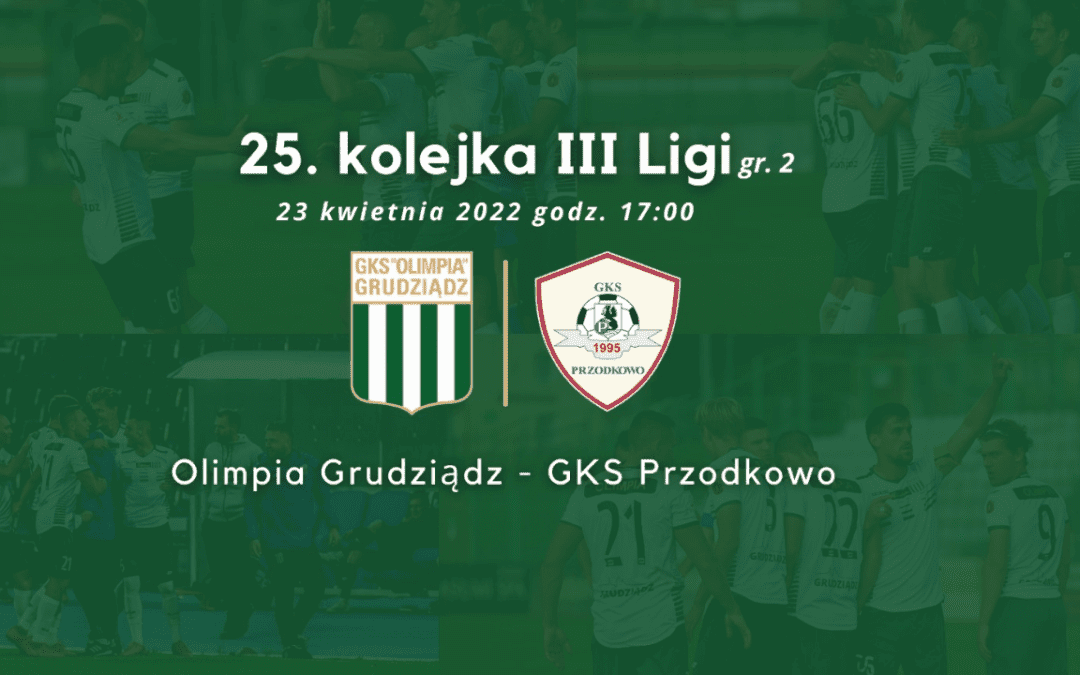 Kto, z kim i kiedy? Przed 25. kolejką III ligi