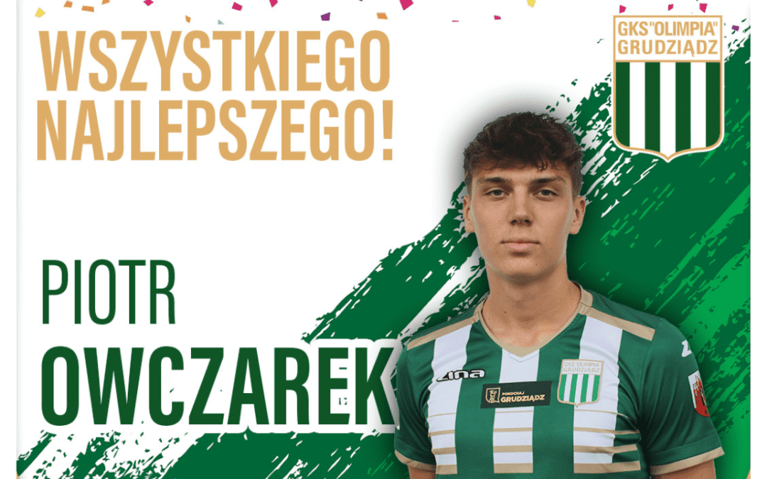 Urodziny: Piotr Owczarek!