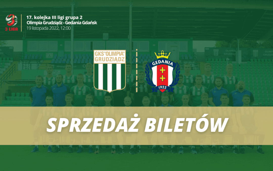Sprzedaż biletów na mecz z Gedanią Gdańsk!