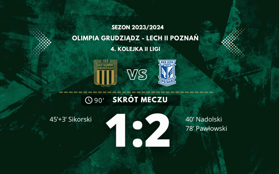 Olimpia Grudziądz vs. Lech II Poznań [skrót meczu] – 13.08.2023