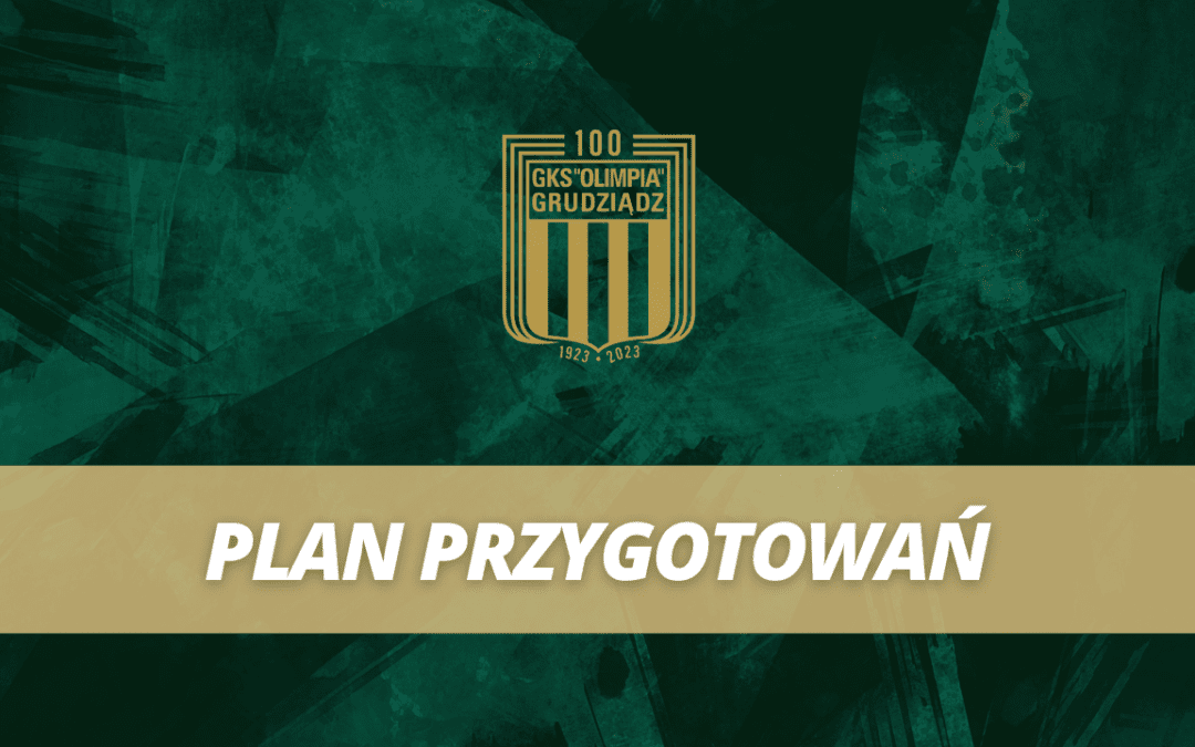 Plan przygotowań do rundy wiosennej sezonu 2023/2024