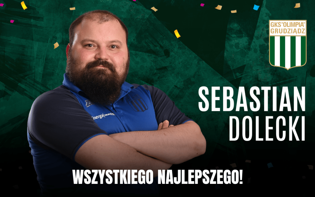 Urodziny: Sebastian Dolecki!