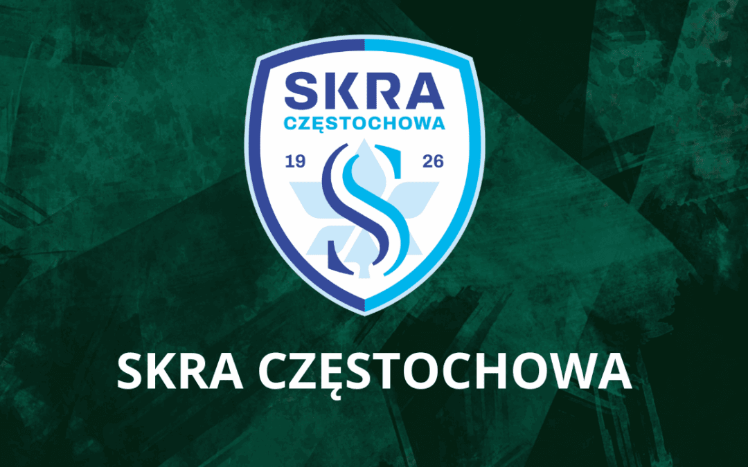 Nasz rywal – Skra Częstochowa