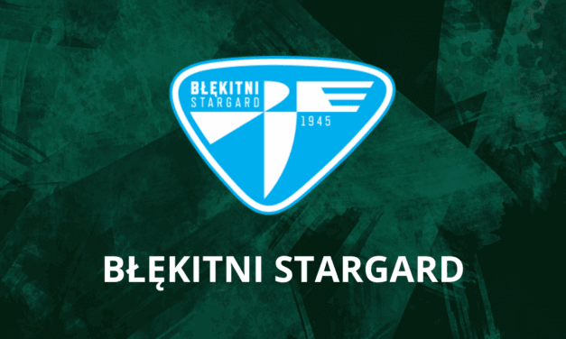 Z Błękitnymi Stargard w barażach!