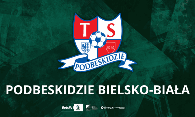 Nasz rywal – Podbeskidzie Bielsko-Biała