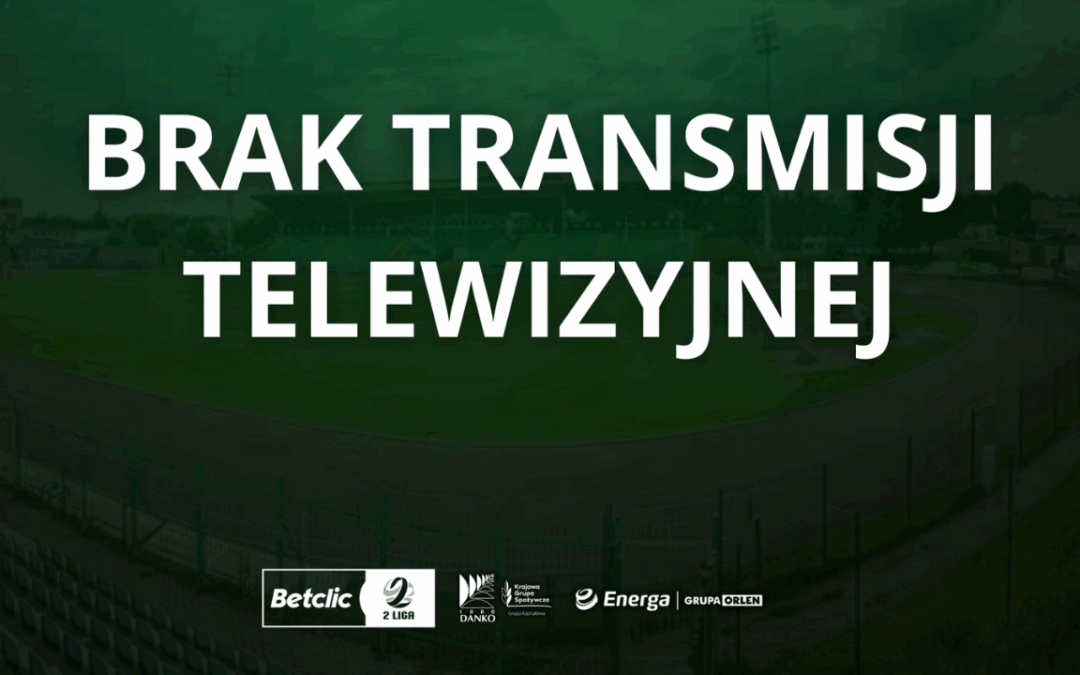 Brak transmisji telewizyjnej