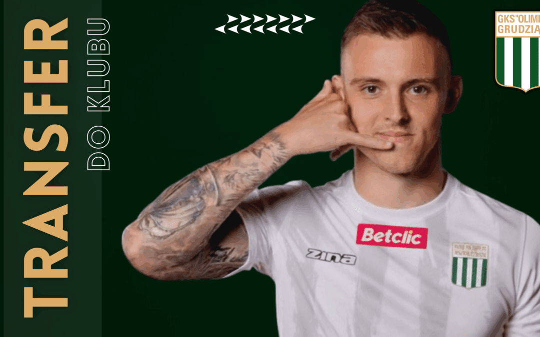 Nowa siła w ofensywnej rotacji Olimpii Grudziądz!