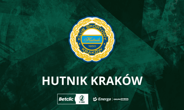 Nasz rywal: Hutnik Kraków