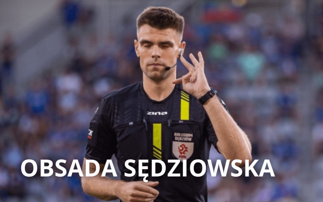 Obsada sędziowska na mecz z Podhalem!
