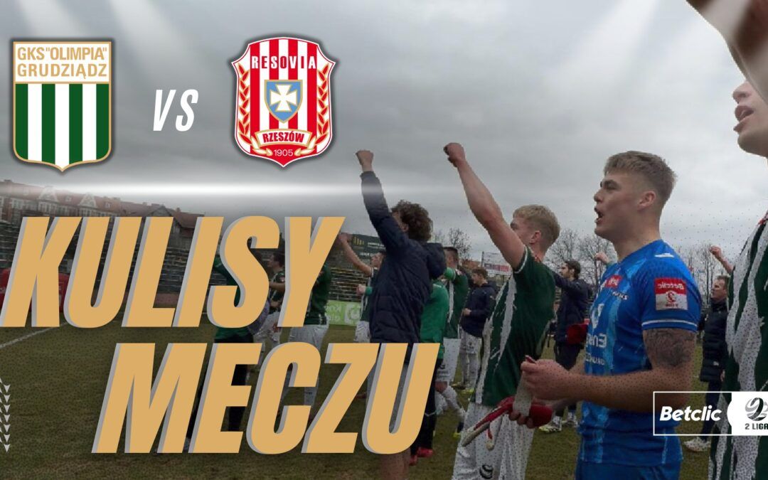 Kulisy meczu z Resovia Rzeszów już czekają!