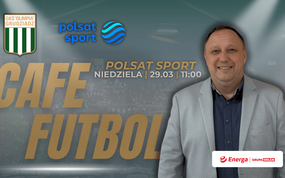 Dyrektor Akademii Olimpii – Paweł Kryszałowicz – Gościem Cafe Futbol